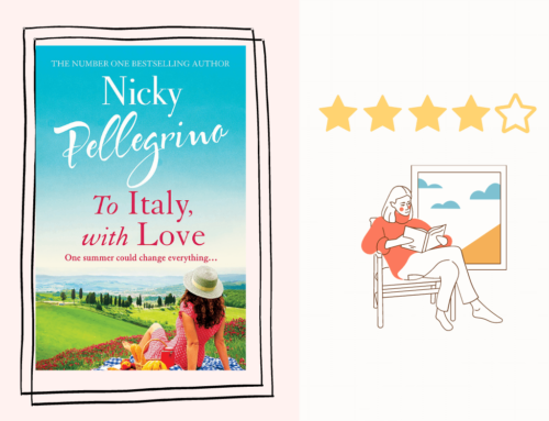 To Italy, With Love by Nicky Pellegrino | Book Review